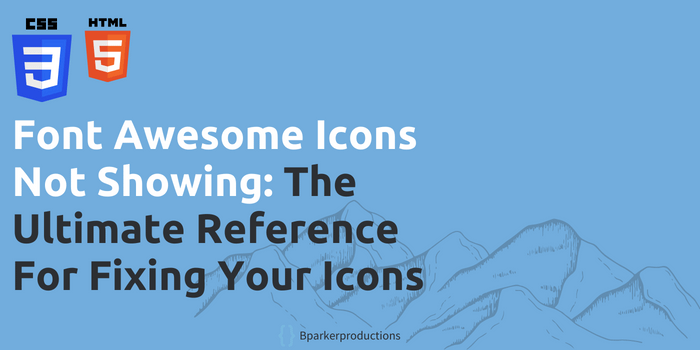 Font Awesome Icons Not Showing: Ultimate Reference Guide